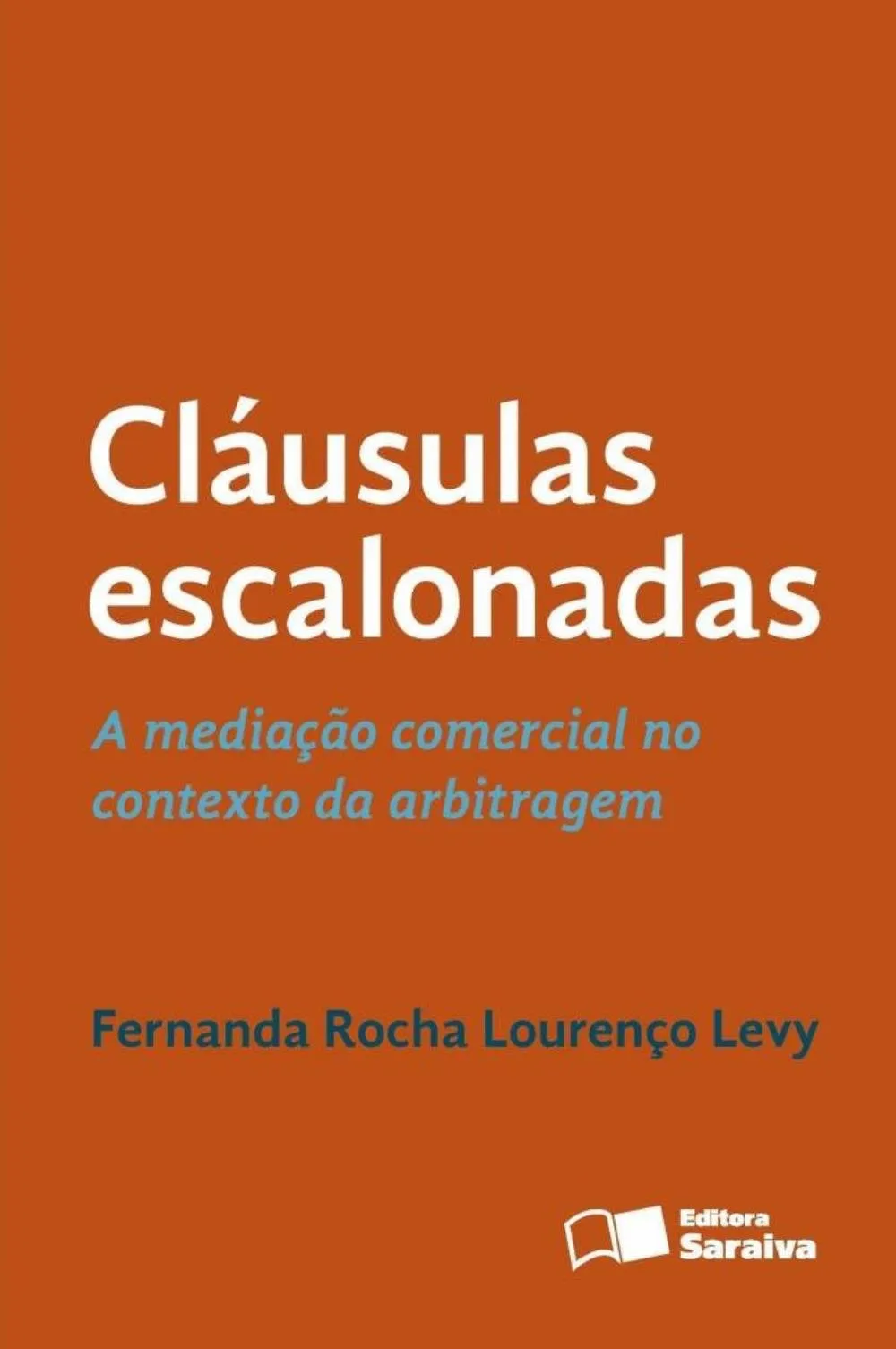 Cláusulas escalonadas: a mediação comercial no contexto da arbitragem