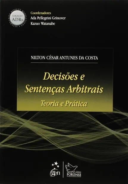 Decisões e sentenças arbitrais: teoria e prática