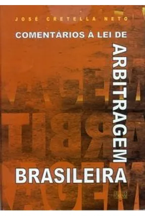 Comentários à lei de arbitragem brasileira
