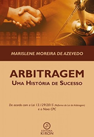 Arbitragem: uma história de sucesso
