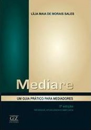 Mediare: um guia prático para mediadores