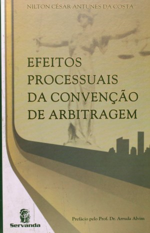 Efeitos processuais da convenção de arbitragem