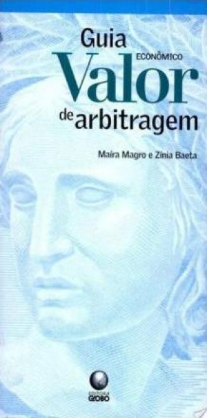 Guia valor econômico de arbitragem