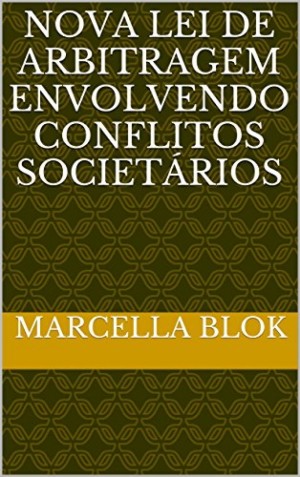 Nova Lei de arbitragem envolvendo conflitos societários